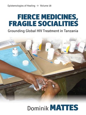 cover image of Fierce Medicines, Fragile Socialities